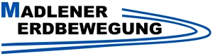 Madlener Bau GmbH Tiefbau u. Transporte