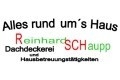 Alles rund um´s Haus Reinhard Schaupp Dachdeckerei und Hausbetreuung
