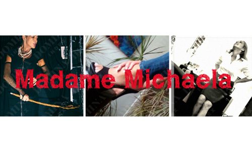 Madame Michaela