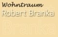 Wohntraum Robert Branka
